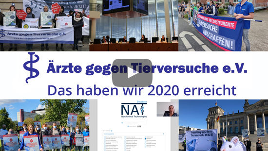 Ärzte gegen Tierversuche e.V. - Rückblick auf das Jahr 2020 (weiter zu YouTube.com)